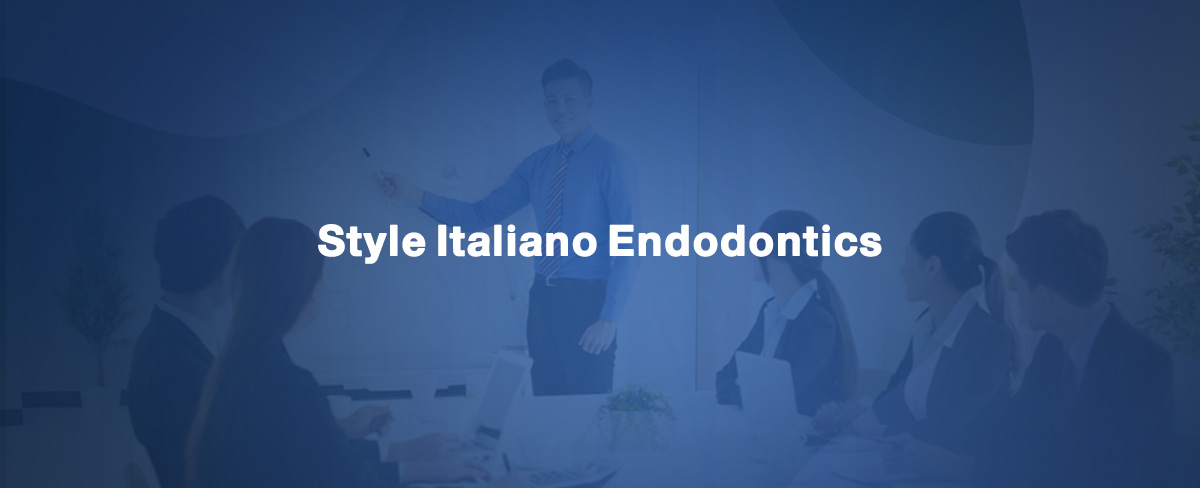 Style Italiano Endodontics